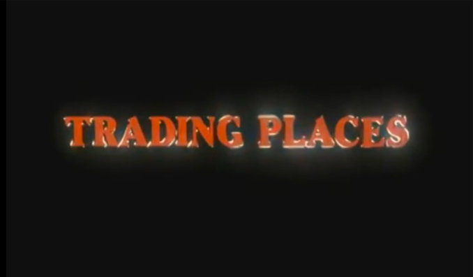 Let’s Go to the Movies: August 15, 2019  – Trading Places