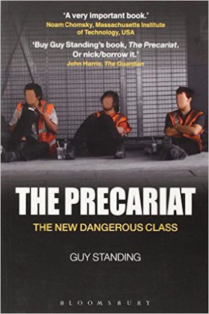 Book Review: The Precariat: The New Dangerous Class