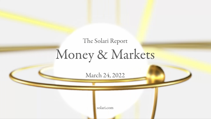 Money & Markets Report: March 24, 2022