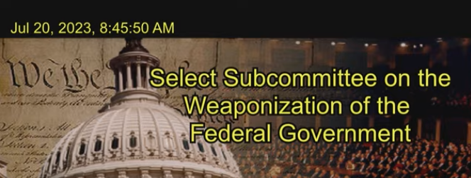 Hearing on the Weaponization of the Federal Government