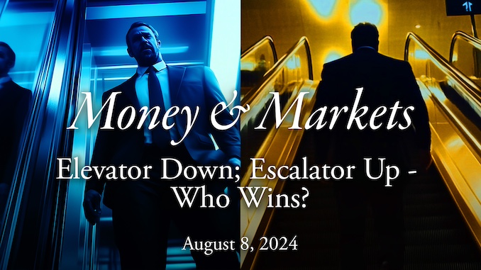 Money & Markets Report: August 8, 2024